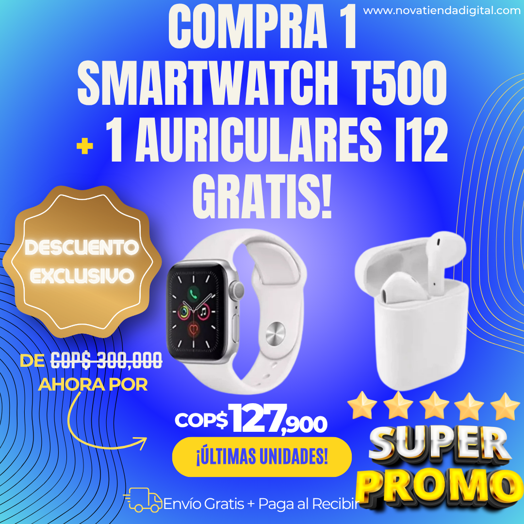 iSOLO HOY! COMBO: 1 Reloj T500 +1 Audífonos i12 GRATÌS!!
